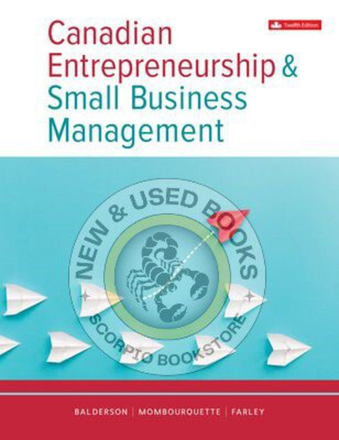Canadian Entrepreneurship And Small Business Management 12th Edition +Connect By Wesley Balderson PKG 9781265020712 *126f [ZZ]