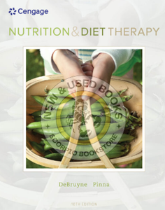 *PRE-ORDER, APPROX 4-6 BUSINESS DAYS* Nutrition and Diet Therapy 10th Edition by Linda Kelley DeBruyne 9780357039861