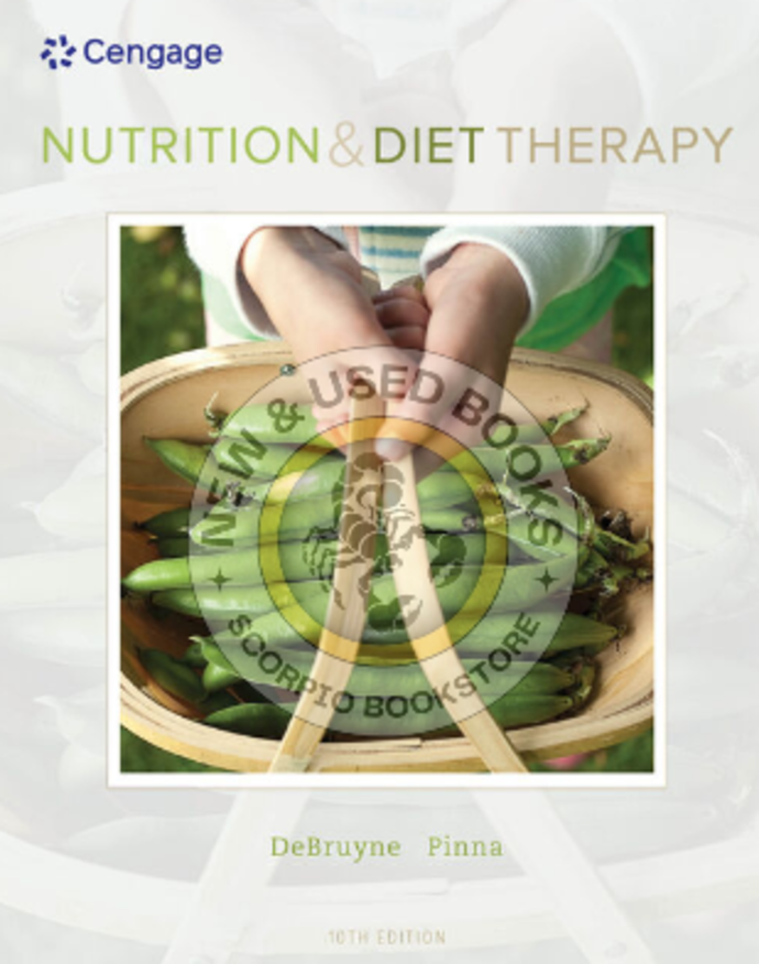 *PRE-ORDER, APPROX 4-6 BUSINESS DAYS* Nutrition and Diet Therapy 10th Edition by Linda Kelley DeBruyne 9780357039861