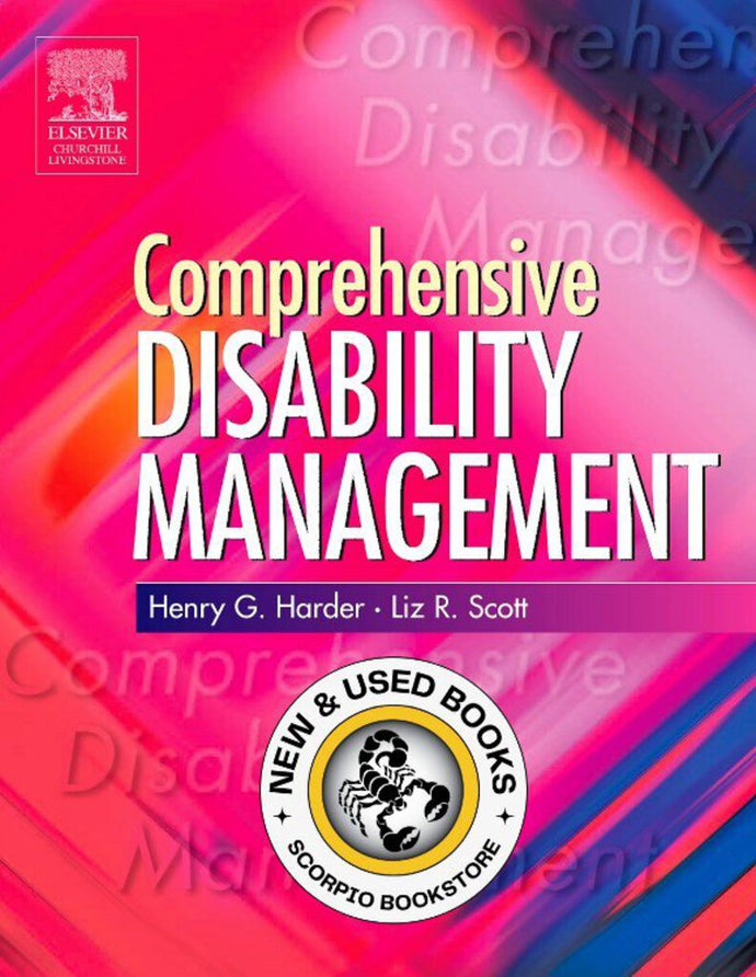 *PRE-ORDER, APPROX 2-3 BUSINESS DAYS* Comprehensive Disability Management by Henry G. Harder 9780443101137