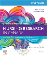*PRE-ORDER, APPROX 2-4 BUSINESS DAYS, print-on-demand* Study Guide for Lobiondo-Wood and Haber's Nursing Research in Canada 5th Edition by Geri LoBiondo-Wood 9780323779036 *FINAL SALE*