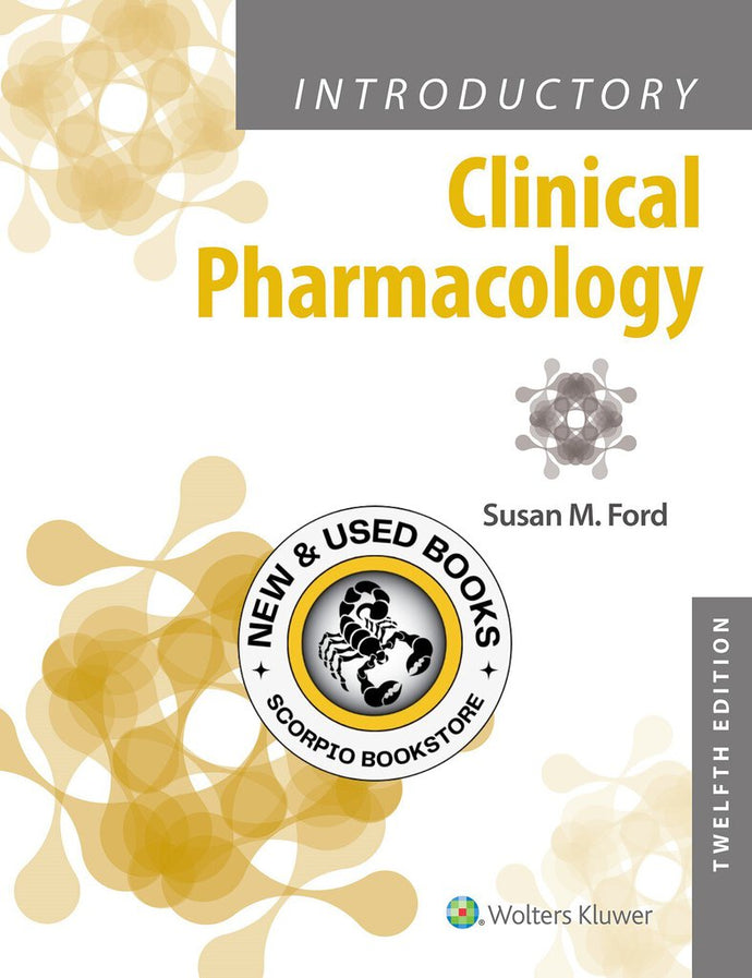 *PRE-ORDER, APPROX 2-3 BUSINESS DAYS* Introductory Clinical Pharmacology 12th Edition by Susan M Ford 9781975163730