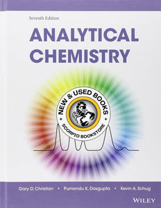 *PRE-ORDER, APPROX 7-10 BUSINESS DAYS* Analytical Chemistry 7th Edition by Gary D. Christian 9780134270371