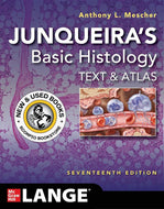 Junqueira's Basic Histology 17th Edition by Anthony Mescher 9781264930395 (USED:GOOD) *121a [ZZ]