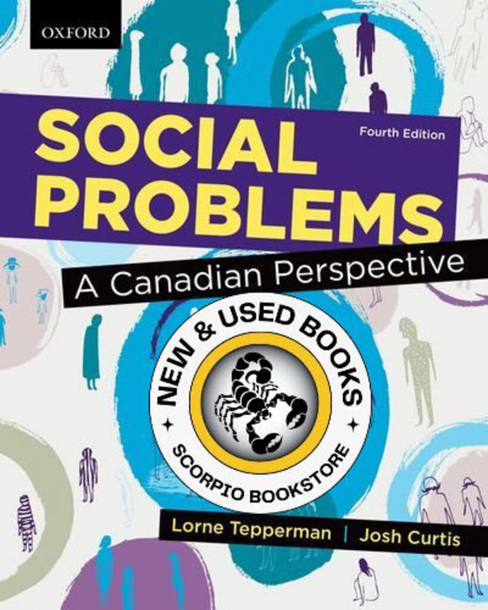 Social Problems A Canadian Perspective 4th Edition by Lorne Tepperman 9780199009091 (USED:ACCEPTABLE;shows wear) *AVAILABLE FOR NEXT DAY PICK UP* *Z37 [ZZ]
