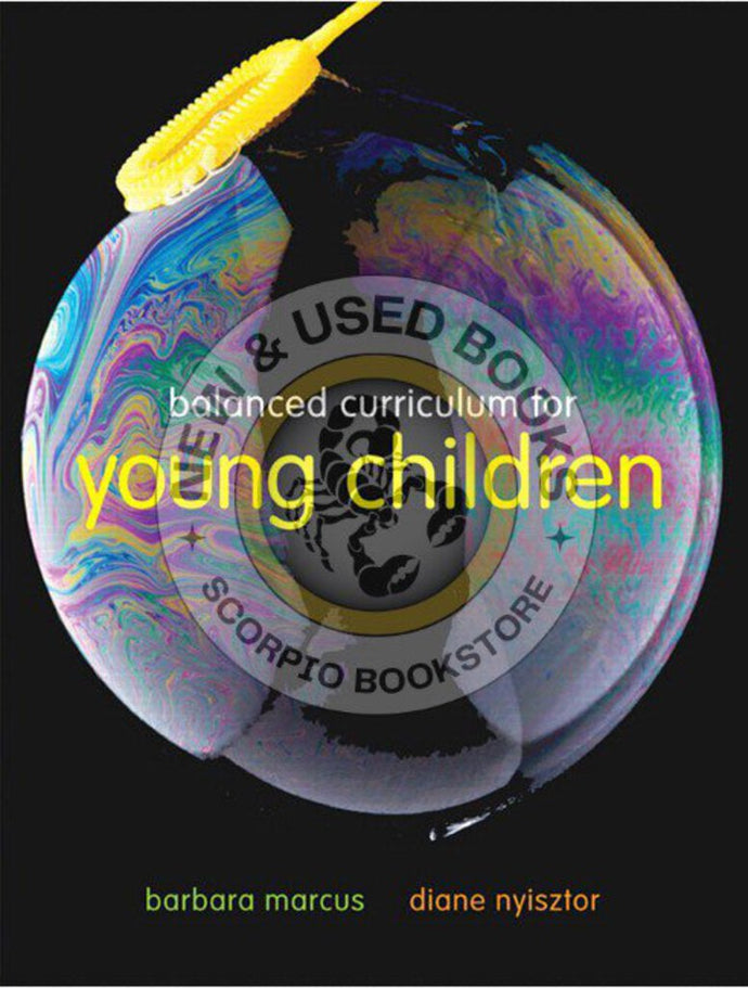 Balanced Curriculum for Young Children by Barbara Marcus 9780132391009 (USED:VERYGOOD) *AVAILABLE FOR NEXT DAY PICK UP* *w900 [ZZ]