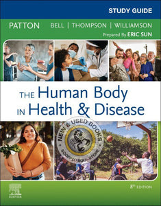 *PRE-ORDER, APPROX 2-3 BUSINESS DAYS* Study Guide for the Human Body in Health and Disease 8th edition by Kevin T. Patton 9780323734158