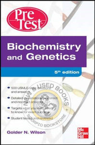 Biochemistry and Genetics 4th Edition by Golder Wilson 9780071623483 (USED:GOOD) *D15
