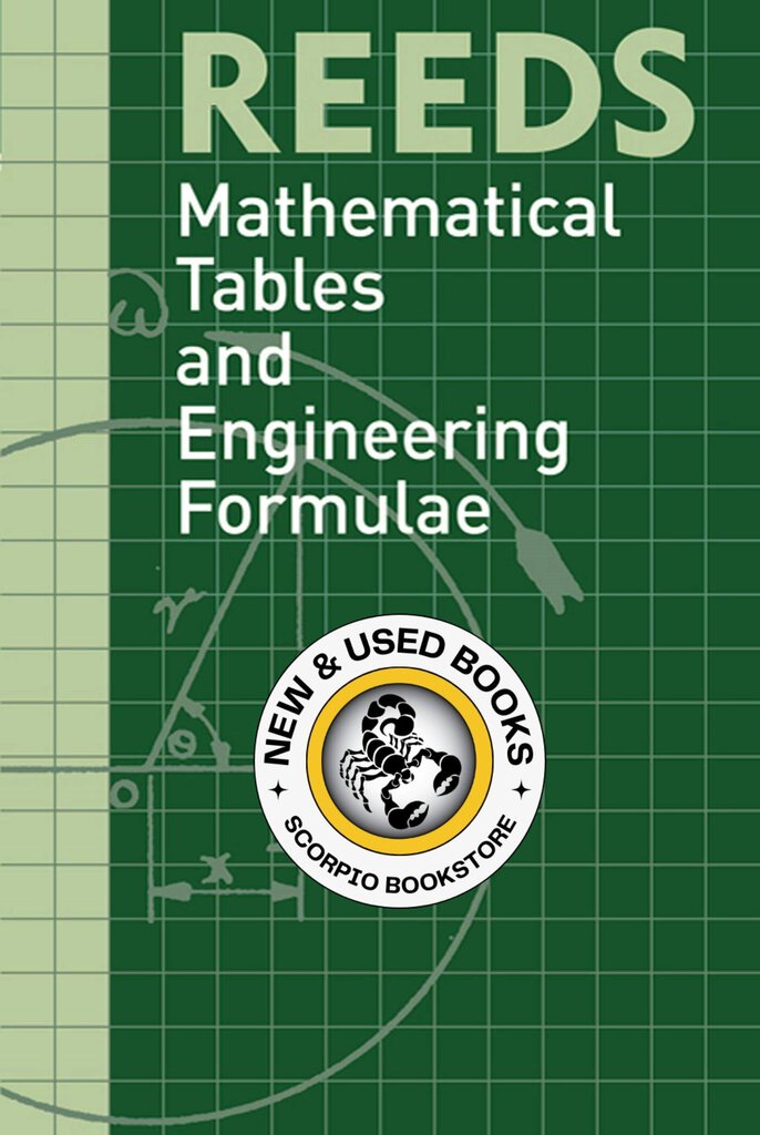 Reeds Mathematical Tables and Engineering Formulae by David M Reid 9780713683431 (USED:LIKENEW) *70a