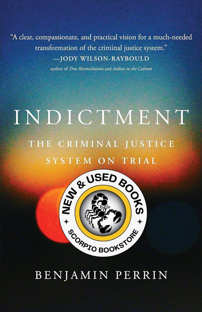 *PRE-ORDER, APPROX 4-6 BUSINESS DAYS* Indictment by Benjamin Perrin 9781487506278
