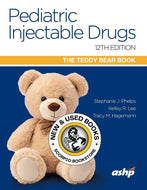 *PRE-ORDER, APPROX 7-10 BUSINESS DAYS* Pediatric Injectable Drugs 12th Edition by Stephanie Phelps 9781585287185 [ZZ]