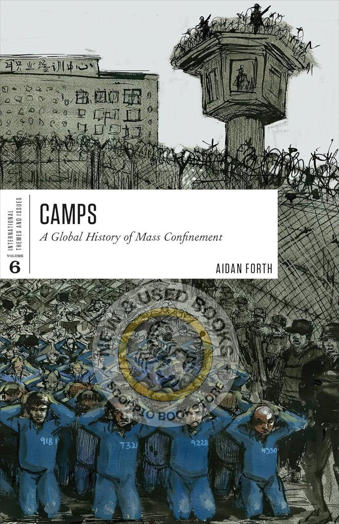 *PRE-ORDER, APPROX 4-6 BUSINESS DAYS* Camps Volume 6 International Themes and Issues by Aidan Forth 9781487588281