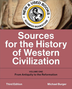 *PRE-ORDER, APPROX 4-6 BUSINESS DAYS* Sources for the History of Western Civilization Volume One 3rd Edition by Michael Burger 9781487540340