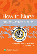 How to Nurse 2nd edition by Doane 9781975158637 (USED:GOOD; minor highlights, code inside is new) *2a