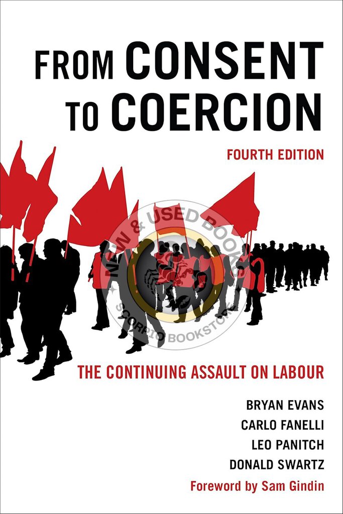 *PRE-ORDER, APPROX 4-6 BUSINESS DAYS* From Consent to Coercion 4th Edition by Bryan Evans 9781487524364
