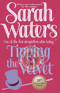 *PRE-ORDER, APPROX 7-10 BUSINESS DAYS* Tipping the Velvet by Sarah Waters 9781860495243