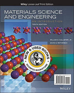 *PRE-ORDER, APPROX 7-10 BUSINESS DAYS* Materials Science and Engineering 10th Edition by William D. Callister Jr. LOOSELEAF 9781119721772