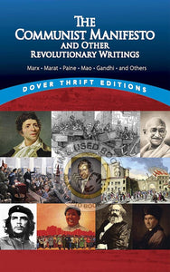 *PRE-ORDER, APPROX 7-10 BUSINESS DAYS* The Communist Manifesto and Other Revolutionary Writings by Bob Blaisdell 9780486424651