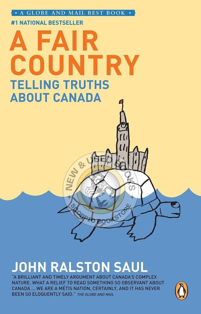 *PRE-ORDER, APPROX 5-7 BUSINESS DAYS* A Fair Country by John Ralston Saul 9780143168423
