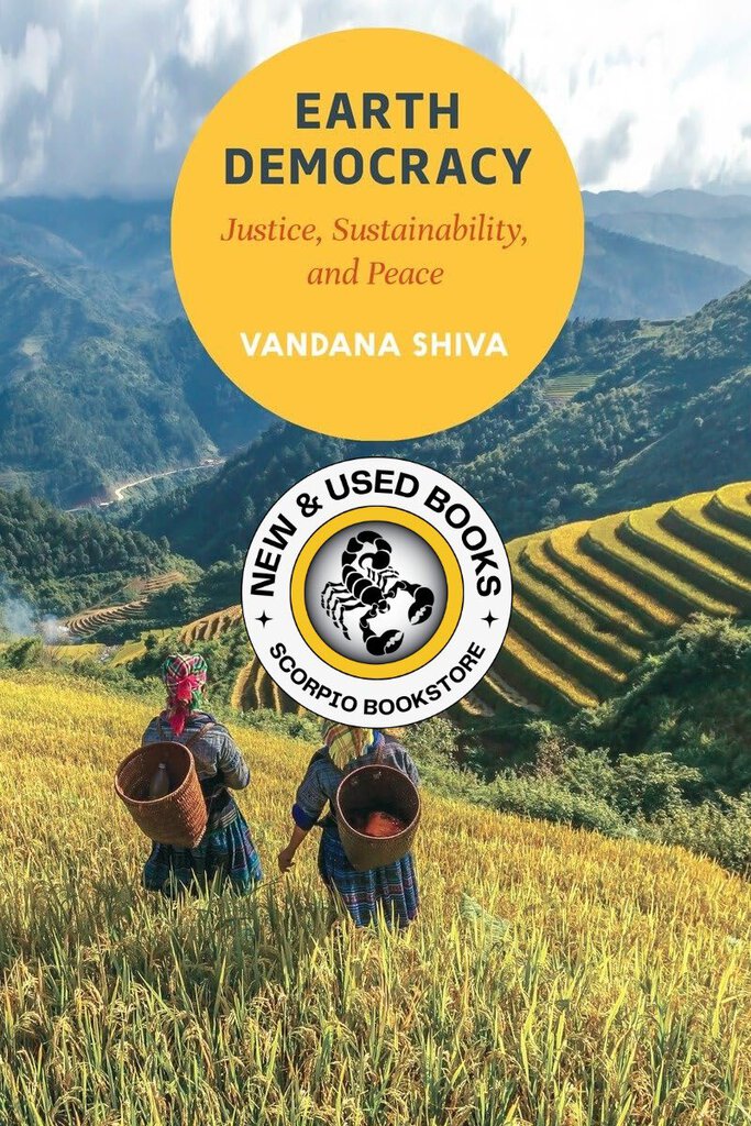 *PRE-ORDER, APPROX 5-7 BUSINESS DAYS* Earth Democracy by Vandana Shiva 9781623170417