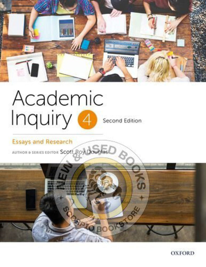 *PRE-ORDER, APPROX 3-5 BUSINESS DAYS* Academic Inquiry 4 2nd Edition by Scott Roy Douglas 9780199028269