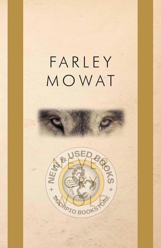 *PRE-ORDER, APPROX 5-7 BUSINESS DAYS* Never Cry Wolf by Farley Mowat 9780735252905