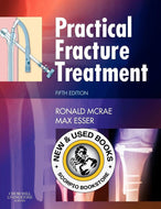 *PRE-ORDER, APPROX 7-14 BUSINESS DAYS, print-on-demand* Practical Fracture Treatment 5th Edition by Ronald McRae 9780443068768 [ZZ]
