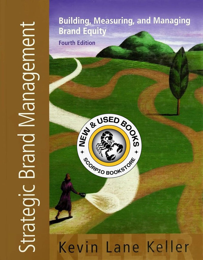 Strategic Brand Management 4th Edition by Kevin Lane Keller 9780132664257 (USED:GOOD; highlights) *104e