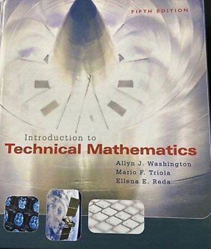 *PRE-ORDER, APPROX 4-6 BUSINESS DAYS* Introduction to Technical Mathematics 5th Edition by Allyn J. Washington 9780321374172