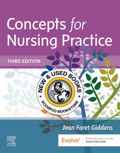 Concepts for Nursing Practice 3rd edition by Giddens 9780323581936 (USED:LIKENEW; code inside is new) *65d