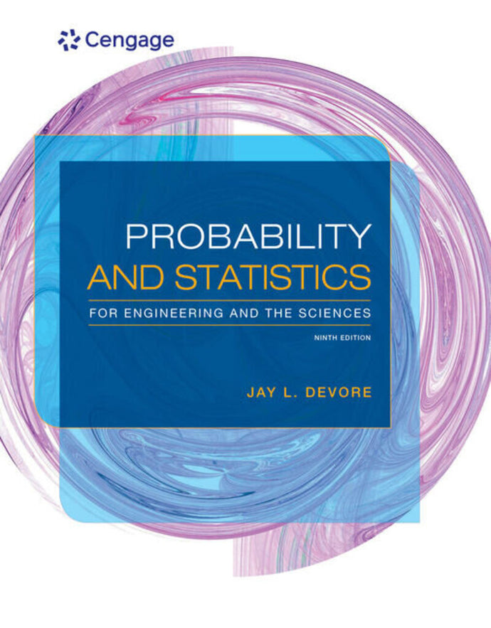 *PRE-ORDER, APPROX 4-6 BUSINESS DAYS* Probability and Statistics for Engineering and the Sciences 9th edition By Jay L. Devore 9781305251809