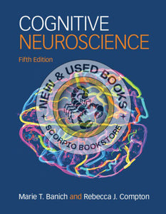 *PRE-ORDER, APPROX 2-3 BUSINESS DAYS* Cognitive Neuroscience 5th edition by Marie T. Banich 9781108926386