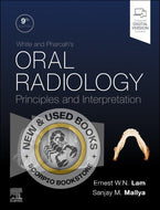 *PRE-ORDER, APPROX 2-4 BUSINESS DAYS* White and Pharoah's Oral Radiology 9th edition by Ernest Lam 9780443118715