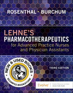 Lehne's Pharmacotherapeutics for Advanced Practice Nurses and Physician Assistants 3rd edition by Laura D. Rosenthal 9780323936064 *79c [ZZ]