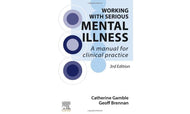 Working with Serious Mental Illness 3rd Edition by Catherine Gamble 9780702080333 (USED:LIKENEW) *AVAILABLE FOR NEXT DAY PICK UP* *Z500 [ZZ]