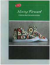 Load image into Gallery viewer, CUSTOM PUB: Moving Forward: A Collection About Truth and Reconciliation 9780176877408 *67h *SAN
