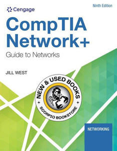 *PRE-ORDER, APPROX 4-6 BUSINESS DAYS* CompTIA Network+ Guide to Networks 9th Edition by Jill West 9780357508138 *FINAL SALE*