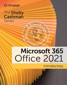 *PRE-ORDER, APPROX 4-6 BUSINESS DAYS* Shelly Cashman Series Microsoft Office 365 and Introductory by Sandra Cable 9780357676783 *FINAL SALE*