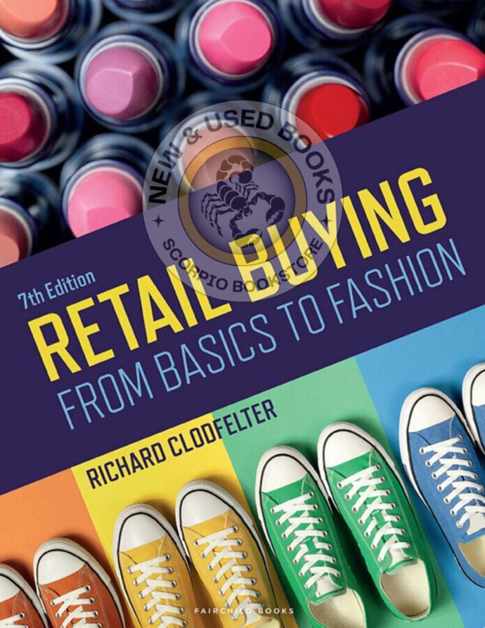 *PRE-ORDER APPROX 2-3 BUSINESS DAYS* Retail Buying 7th Edition by Clodfelter 9781501375729