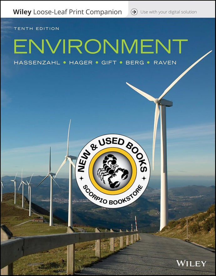 Environment 10th Edition by David M. Hassenzahl LOOSELEAF 9781119393481 *SAN *107a