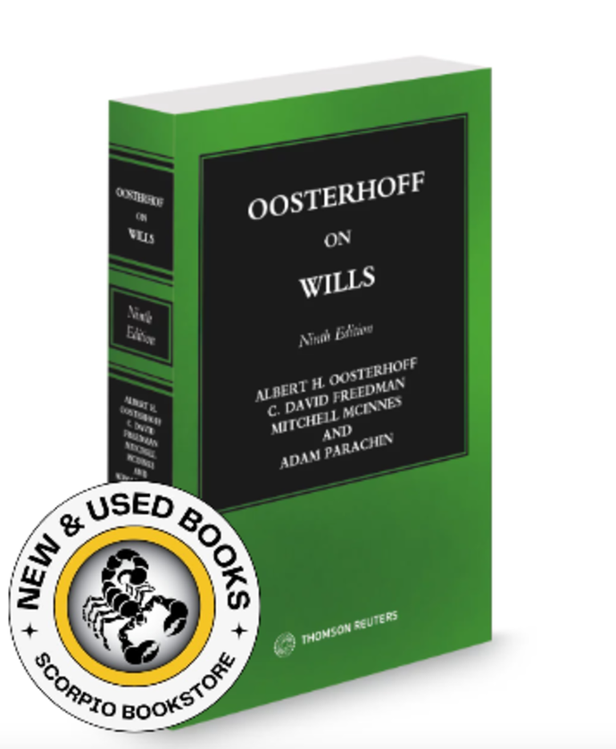*PRE-ORDER, APPROX 4-6 BUSINESS DAYS* Oosterhoff on Wills 9th Edition + Proview by Albert Oosterhoff STUDENT EDITION 9780779898794 *FINAL SALE*