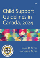 Child Support Guidelines in Canada 2024 by Julien D. Payne 9781552217429 *61b [ZZ]