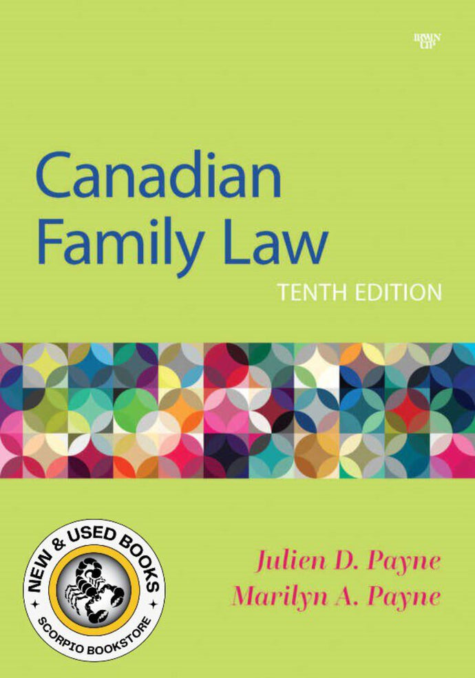 Canadian Family Law 10th edition by Julien D. Payne 9781552217399 *61d [ZZ]