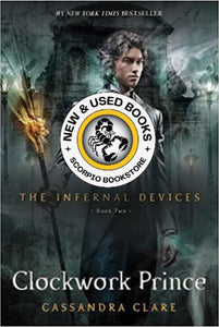 Clockwork Prince by Cassandra Clare 9781416975892 (USED:ACCEPTABLE;shows wear) *D1