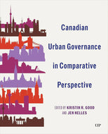 Canadian Urban Governance in Comparative Perspective by Kristin Good 9781442634954 *SPECIAL PRICING, FINAL SALE* *61d [ZZ]