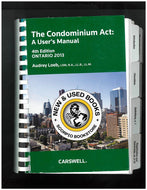 Condominium Act 4th Edition by Audrey Loeb 9780779855360 (USED:ACCEPTABLE;shows wear) *AVAILABLE FOR NEXT DAY PICK UP* *Z31 [ZZ]