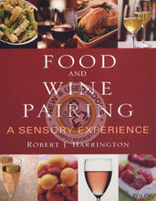 Load image into Gallery viewer, Food and Wine Pairing by Robert J. Harrington 9780471794073 *SPECIAL PRICING, FINAL SALE* *112d [ZZ]
