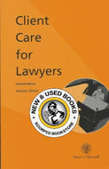 Client Care for Lawyers 2nd edition by Avrom Sherr 9780421574700 (USED:GOOD; markings, writings, highlights) *85a