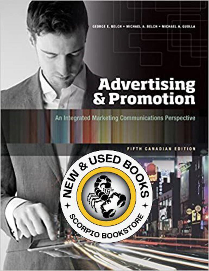 Advertising and Promotion 5th Canadian Edition by George Edward Belch 9780070891302 (USED:GOOD) *AVAILABLE FOR NEXT DAY PICK UP *Z116 [ZZ]