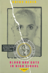 Blood and guts in high school by Kathy Acker 9780802131935 (USED:LIKE NEW) *A65 [ZZ]